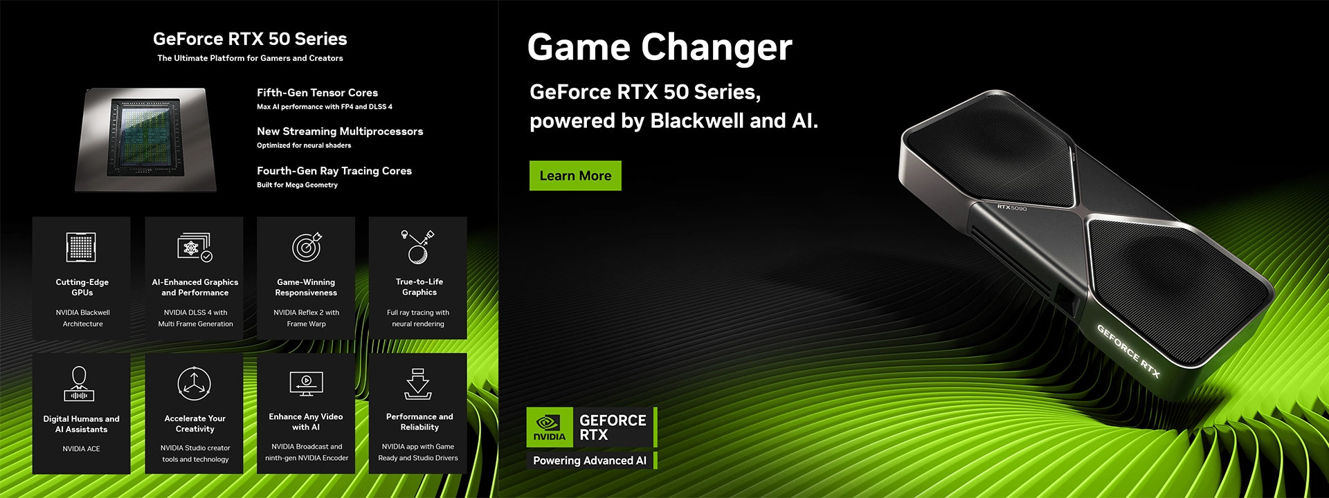 ASUS harnesses the extraordinary power of NVIDIA GeForce RTX™ 50 series GPUs to deliver graphics cards with a myriad of advanced tech, performance breakthroughs and premium looks that you won’t find anywhere else. From the liquid-cooled Matrix RTX 4090 with the highest out-of-box boost clocks on the market, to the minimalist ProArt creator-focused cards, users of every stripe will find something from ASUS that exceeds expectations. Axial-tech fans, vapor-chamber cooling, smartly compact designs, GPU Tweak I